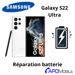 Réparation Samsung Galaxy S22 Ultra Batterie - APOMobile