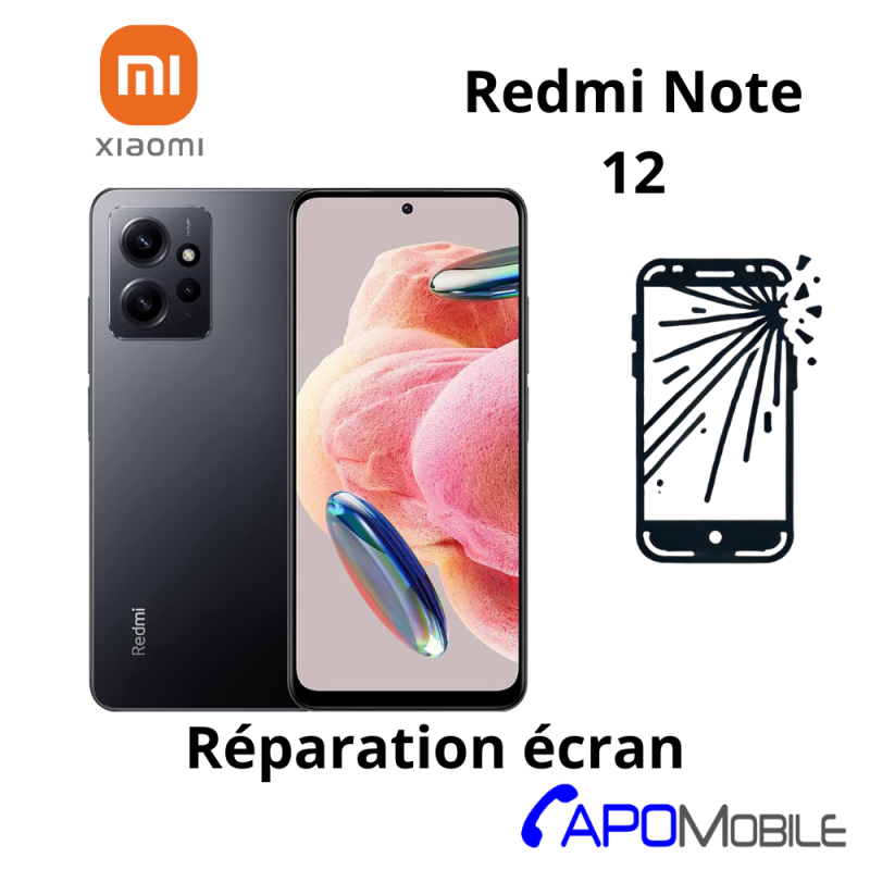 Réparation Xiaomi Redmi Note 12 Écran - APOMobile